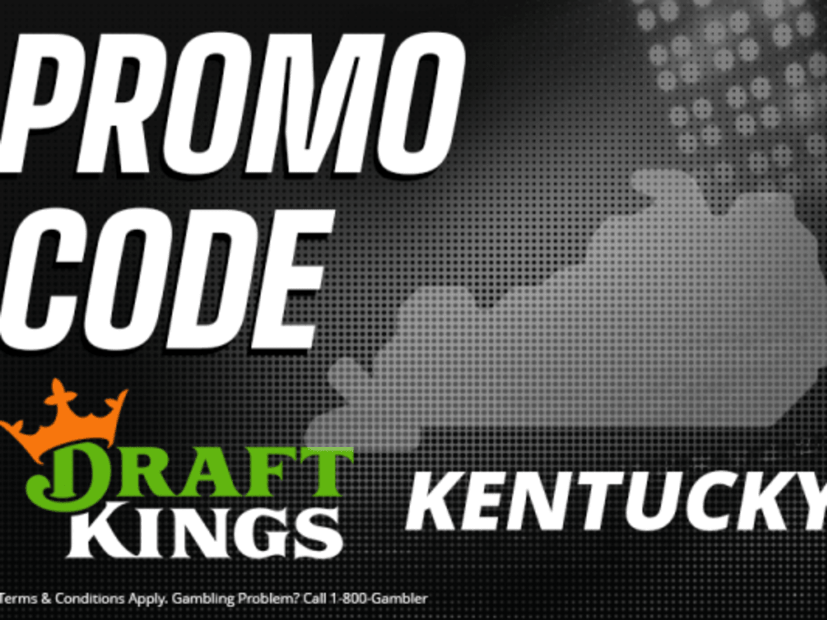 DraftKings Kentucky Sign Up Offer: Instant $200 Bonus for Launch